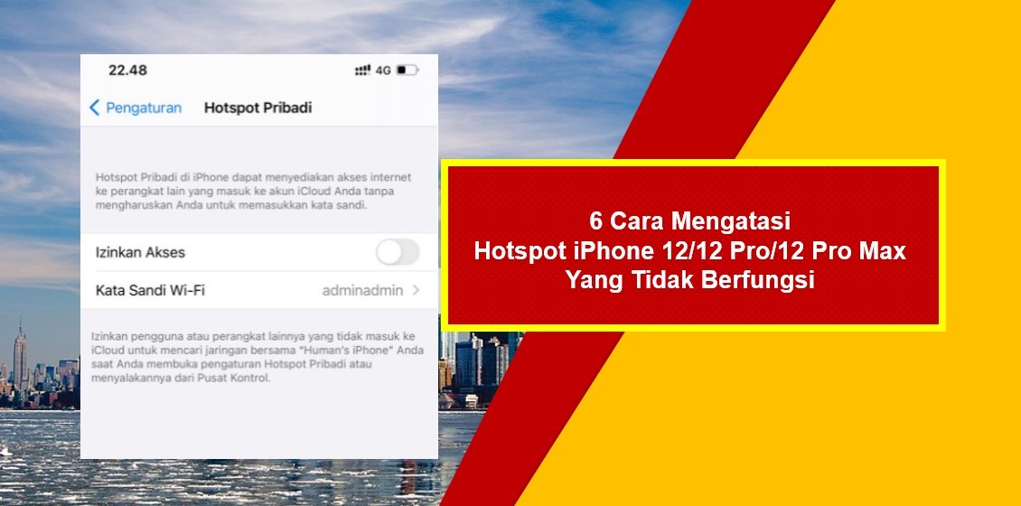 6 Cara Mengatasi Hotspot iPhone 12/12 Pro Yang Tidak Berfungsi