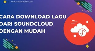 Cara Download Lagu dari SoundCloud